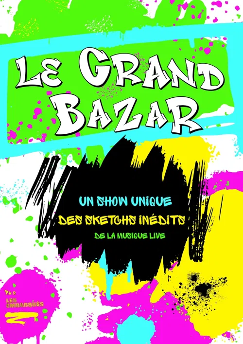 Affiche de Le grand bazar