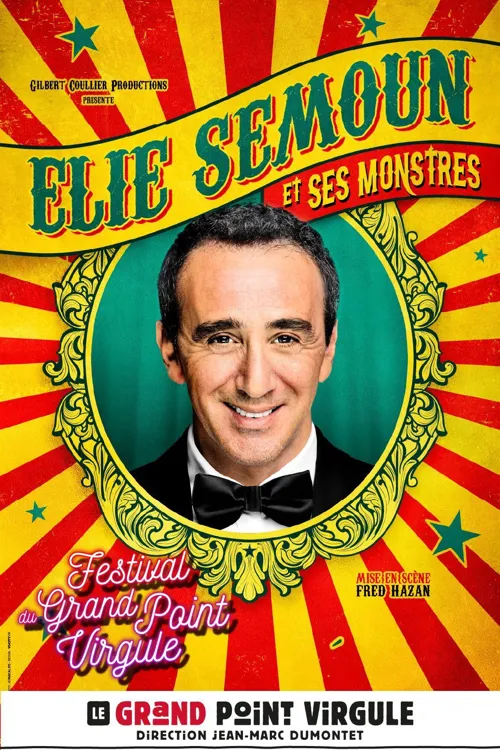 Affiche de Élie Semoun dans Élie Semoun et ses monstres