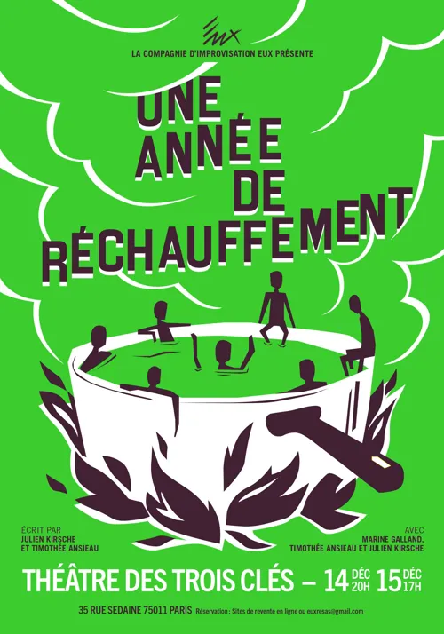 Affiche de Une année de réchauffement | par la Compagnie Eux