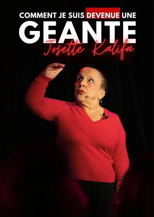 Affiche de Josette Kalifa dans Comment je suis devenue une géante