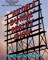 Au-delà du real reality show - 