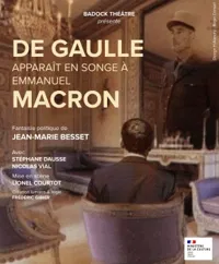 De Gaulle apparaît en songe à Emmanuel Macron - 