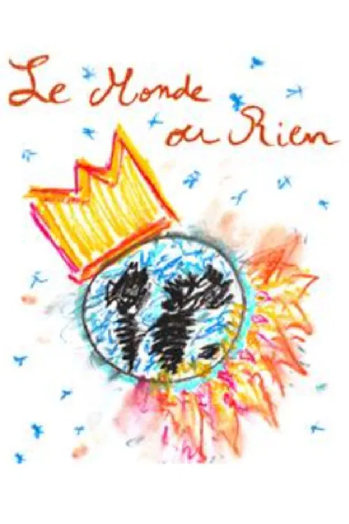 Affiche de Le monde ou rien