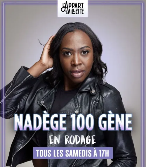 Affiche de Nadège 100 Gêne dans Puzzle De Vie | en rodage