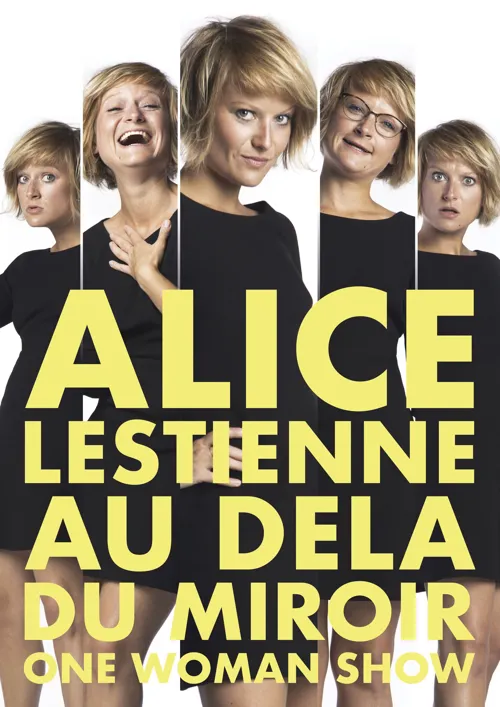 Affiche de Alice Lestienne dans Au delà du miroir