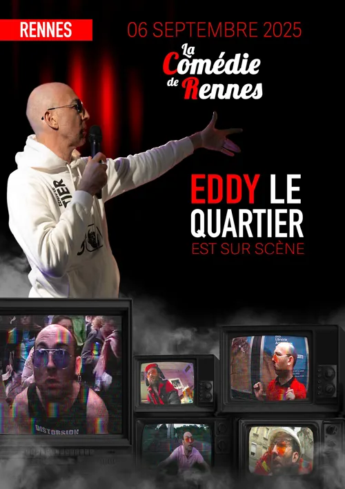 Affiche de Eddy le Quartier dans Enfin sur scène !