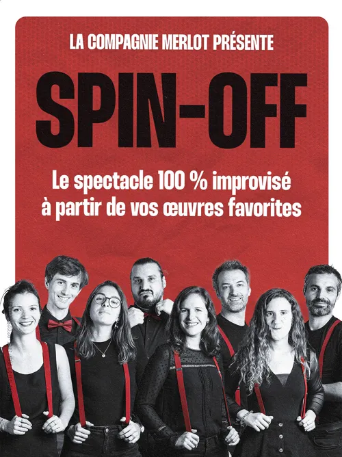 Affiche de Spin-Off | par la Compagnie Merlot