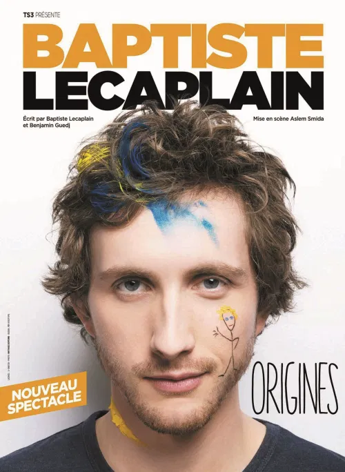 Affiche de Baptiste Lecaplain dans Origines