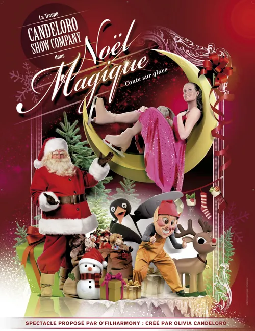 Affiche de Noël Magique | raconté par Philippe Candeloro