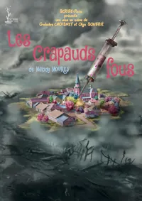 Les crapauds fous - 