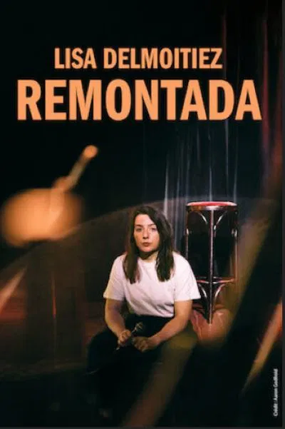 Affiche de Lisa Delmoitiez dans Remontada