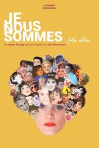 Je nous sommes... folles alliées - 