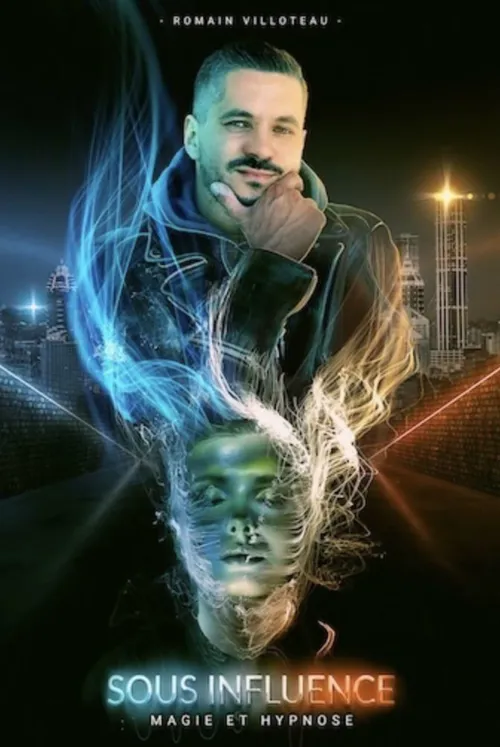 Affiche de Romain Villoteau dans Sous influence