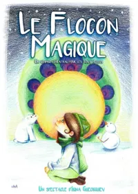 Affiche de Le Flocon magique
