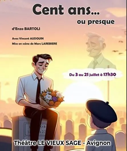 Affiche de Cent ans ou... presque !