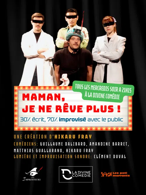 Affiche de Maman, je ne rêve plus !