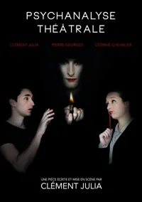 Psychanalyse Théâtrale - 