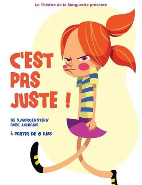 Affiche de C'est pas juste
