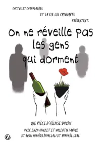 On ne réveille pas les gens qui dorment - 