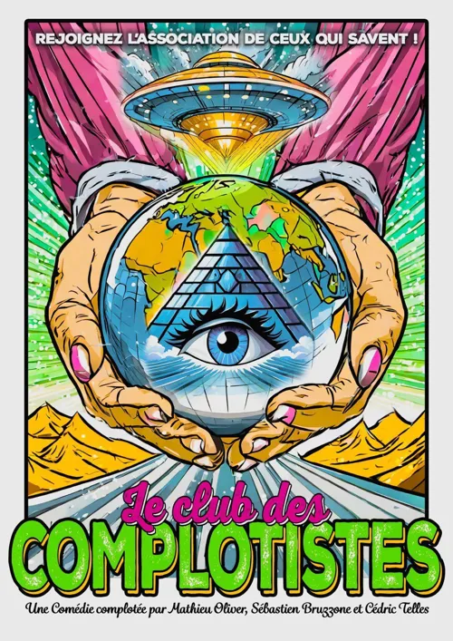Affiche de Le club des complotistes