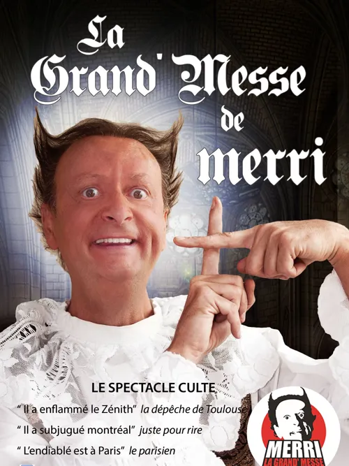 Affiche de Merri dans La grand' messe Merri