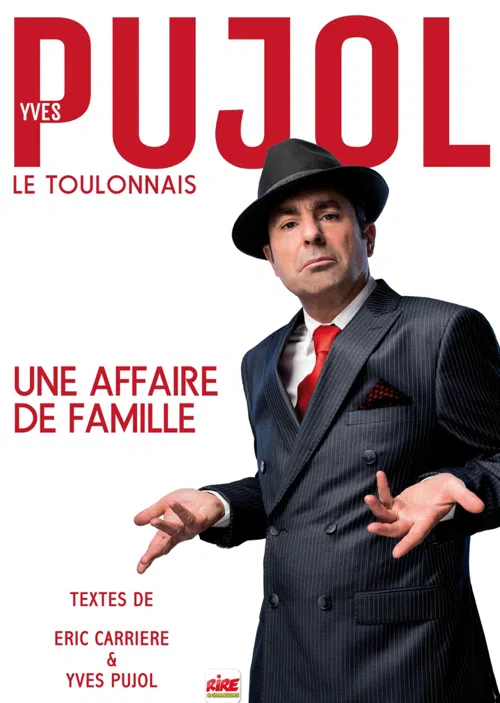 Affiche de Yves Pujol dans Une affaire de famille