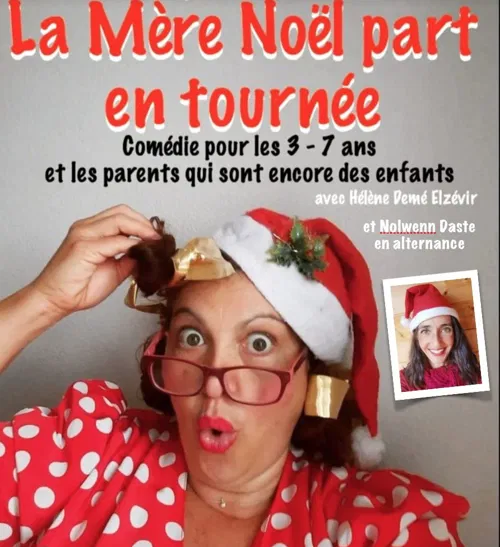 Affiche de La Mère Noël part en tournée