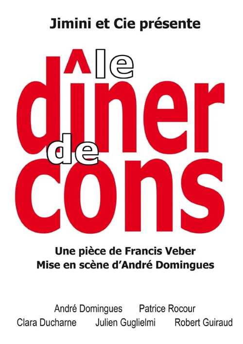 Affiche de Le Dîner de Cons