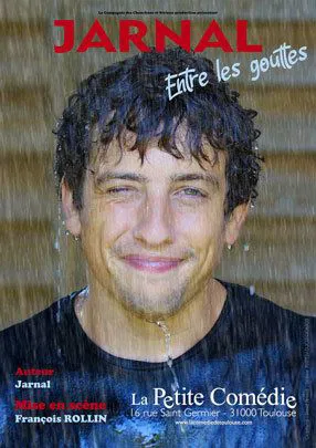 Affiche de Jarnal dans Entre les gouttes