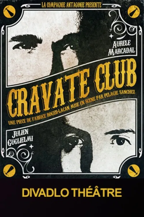 Affiche de Cravate Club