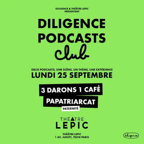 Affiche de Diligence Podcast Club : Thème Paternité
