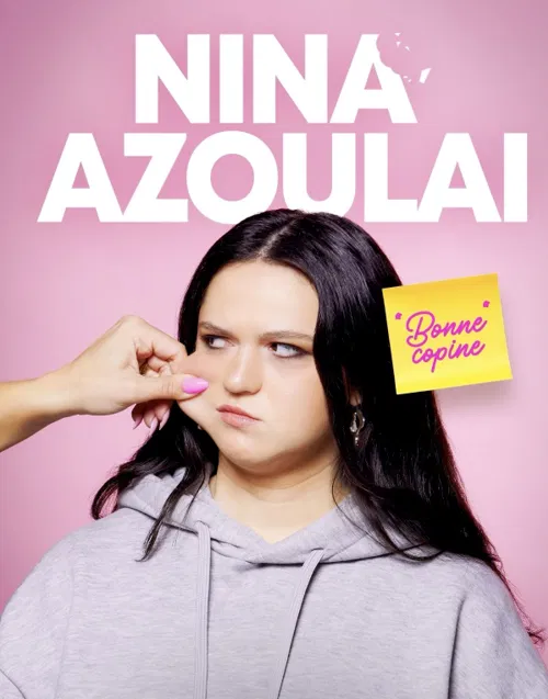 Affiche de Nina Azoulai dans Bonne copine