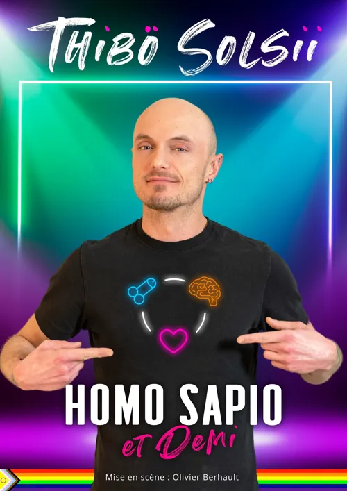 Affiche de Thibö Solsii dans Homo Sapio et Demi