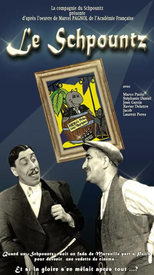 Affiche de Le Schpountz