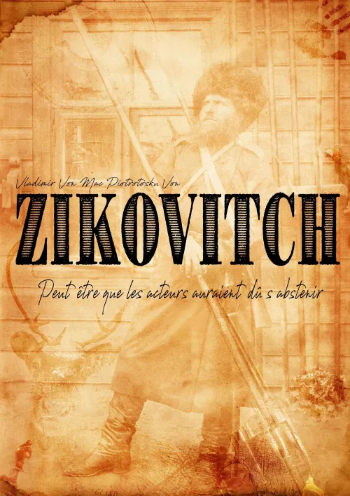 Affiche de Zikovitch