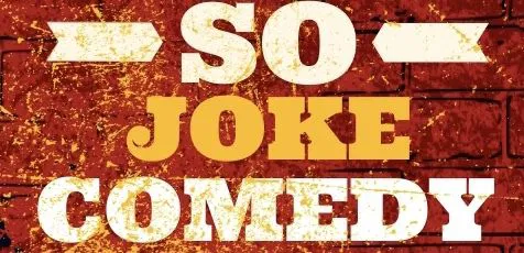 Affiche de So Joke Comedy Club