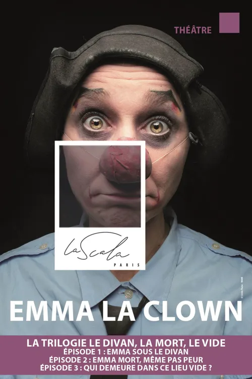 Affiche de Emma la clown dans Trilogie Le divan, la peur, le vide