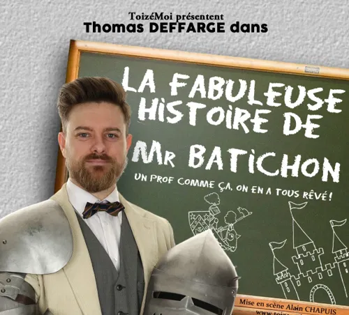 Affiche de La fabuleuse histoire de M. Batichon