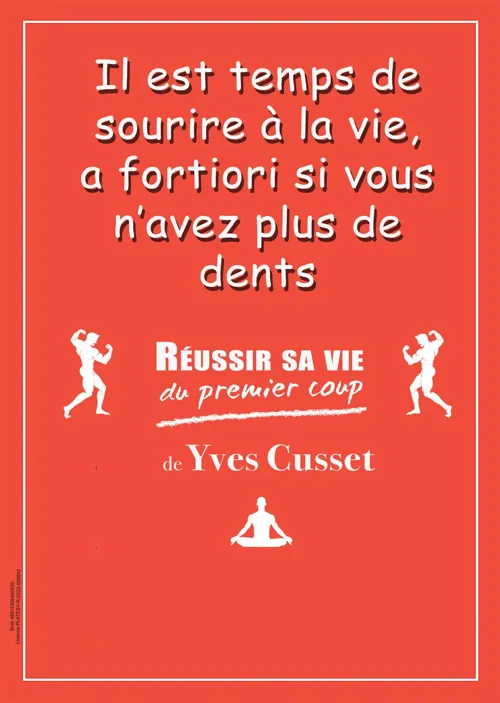 Affiche de Yves Cusset dans Réussir sa vie du premier coup