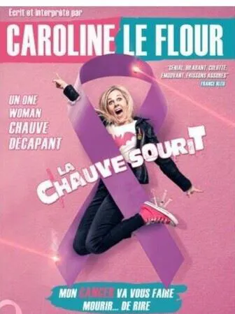 Affiche de Caroline le Flour dans La chauve sourit