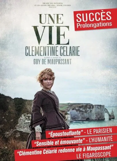 Affiche de Une Vie | avec Clémentine Célarié
