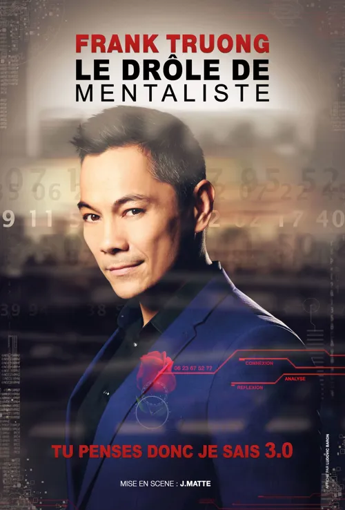 Affiche de Frank Truong, le drôle de mentaliste dans Tu penses donc je sais 3.0
