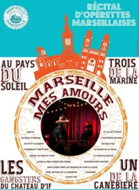 Marseille mes Amours - 