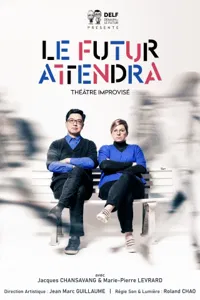 Le Futur attendra - 
