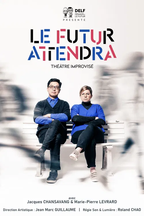 Affiche de Le Futur attendra