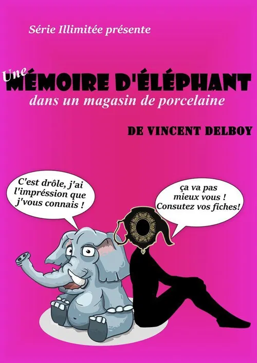 Affiche de Une mémoire d'éléphant dans un magasin de porcelaine