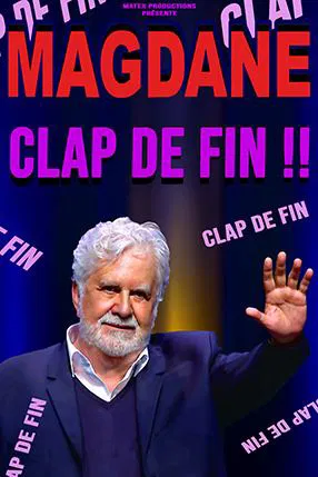 Affiche de Roland Magdane dans Clap de fin !