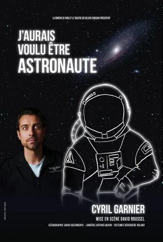 Affiche de Cyril Garnier dans J'aurais voulu être astronaute