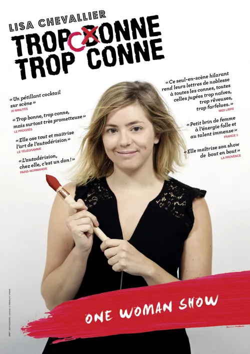 Affiche de Lisa Chevalier dans Trop conne, trop conne