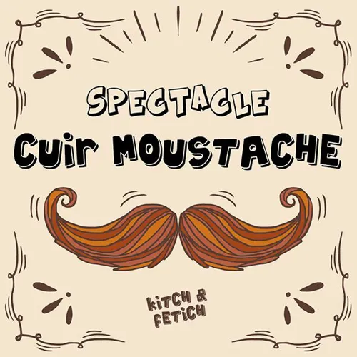 Affiche de Soirée Cuir Moustache